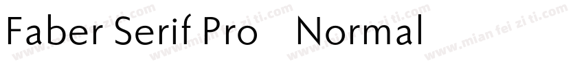 Faber Serif Pro 55 Normal字体转换